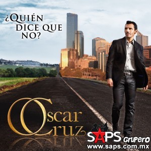 Oscar Cruz nominado al  Grammy Latino 2014  en la categoría de mejor álbum ranchero