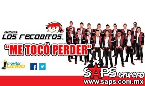 Banda Los Recoditos presenta "Me Tocó Perder"‏