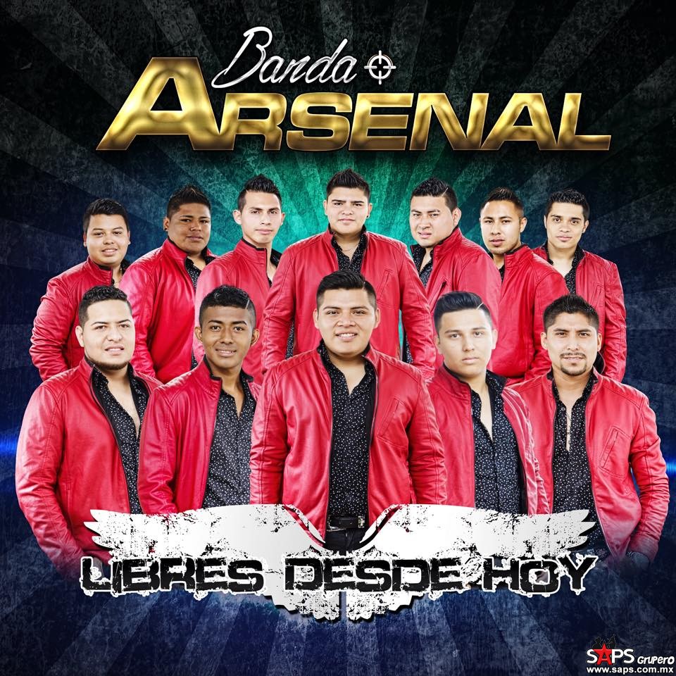 SAPS Grupero presenta el DISCO DE LA SEMANA: Banda Arsenal “LIBRES DESDE  HOY”