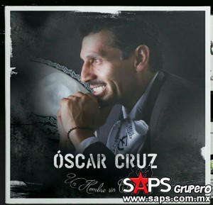 Óscar Cruz lanza "Hombre Sin Corazón"