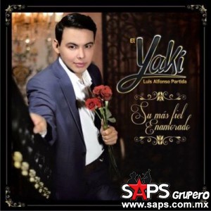 El Yaki presenta su álbum debut como solista "SU MÁS FIEL ENAMORADO"‏