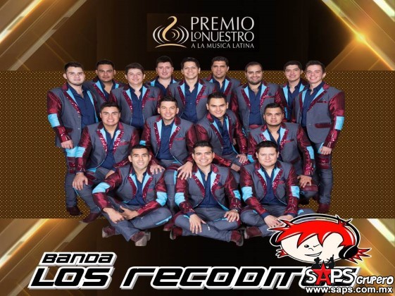 Banda Los Recoditos entre los más nominados de Premios Lo Nuestro 2016