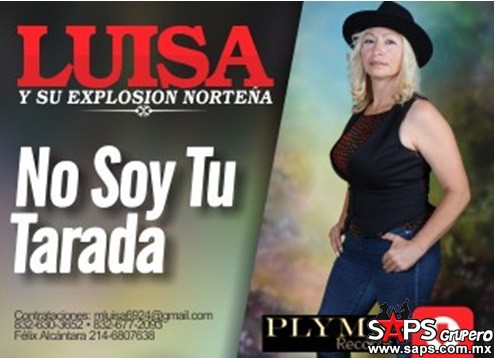Luisa Y Su Explosión Norteña – No Soy Tu Tarada (Letra Y Video Oficial)