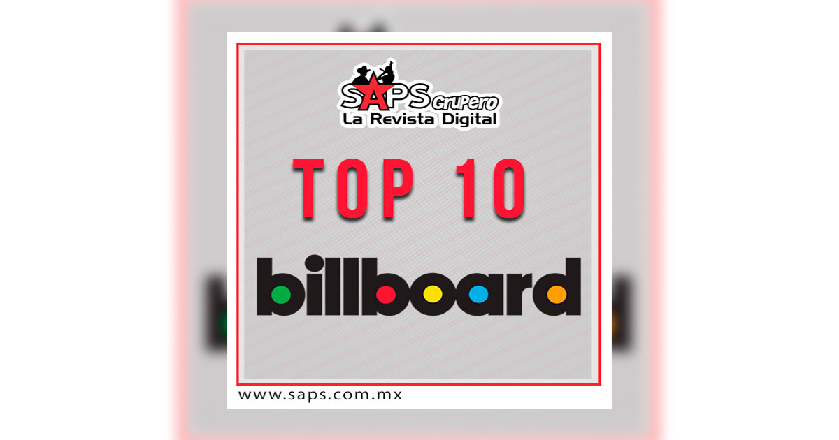 Top 10 de la música Regional Mexicana en EU por Billboard del 21 al 27 de noviembre de 2016