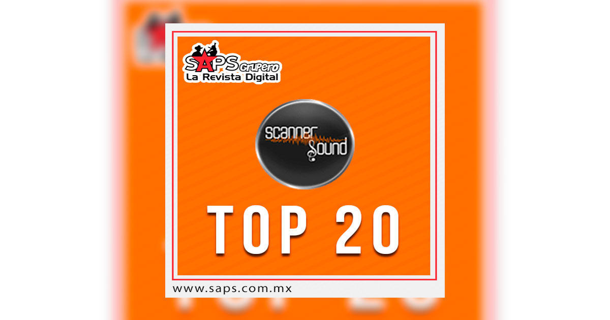 TOP 20 DE LA MÚSICA POPULAR EN MÉXICO Y EUA POR SCANNER SOUND DEL 26 DE DICIEMBRE DE 2016 AL 01 DE ENERO DE 2017