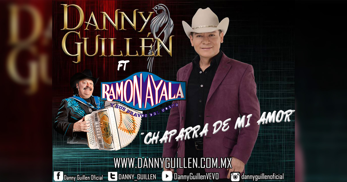 Danny Guillén ft Ramón Ayala le cantan a la “Chaparra de Mi Amor”