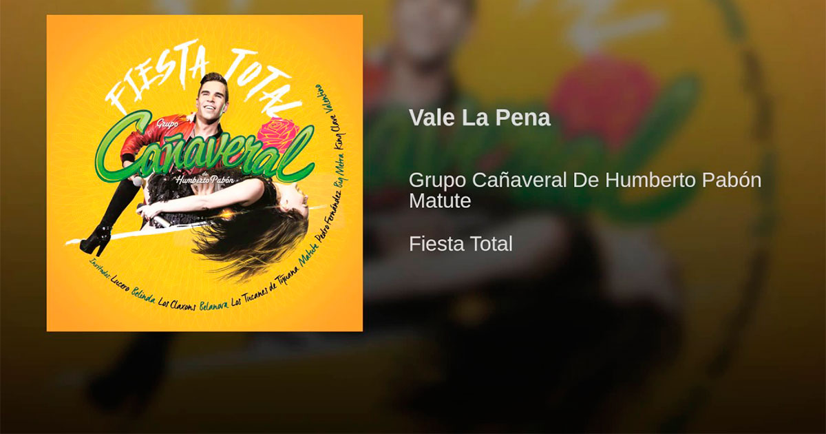 Grupo Cañaveral ft. Matute – Vale La Pena (Letra Y Video Oficial)