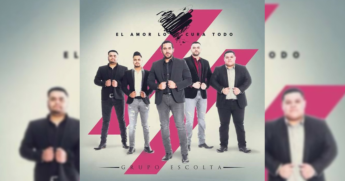 Grupo Escolta – El Amor Lo Cura Todo (Letra Y Video Oficial)
