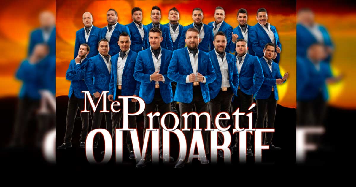Banda El Recodo presenta «Me Prometí Olvidarte»