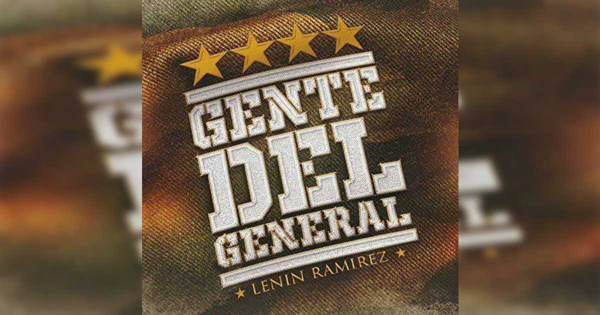 Lenin Ramírez estrena nuevo video «Gente del General»
