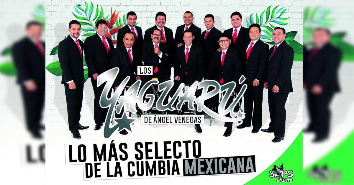 Los Yaguarú: Lo más selecto de la cumbia mexicana