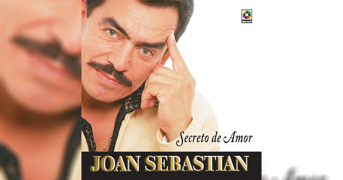 Joan Sebastian – Secreto De Amor (letra y video oficial)