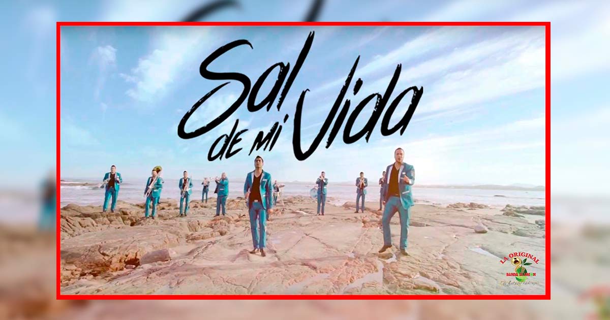 La Original Banda El Limón – Sal De Mi Vida (Letra y Video Oficial)