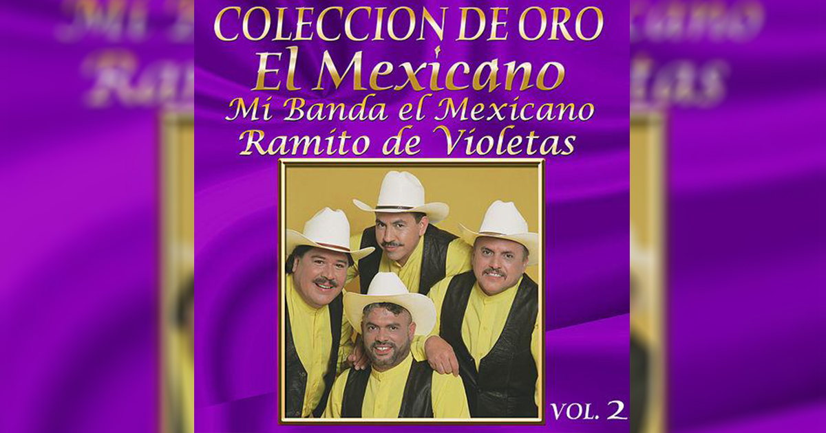 Mi Banda El Mexicano – Ramito De Violetas (letra y video oficial)