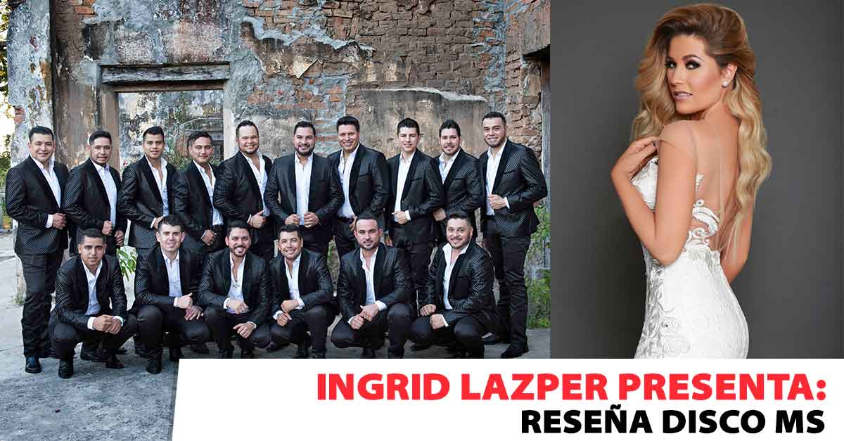 Ingrid Lazper - Banda MS