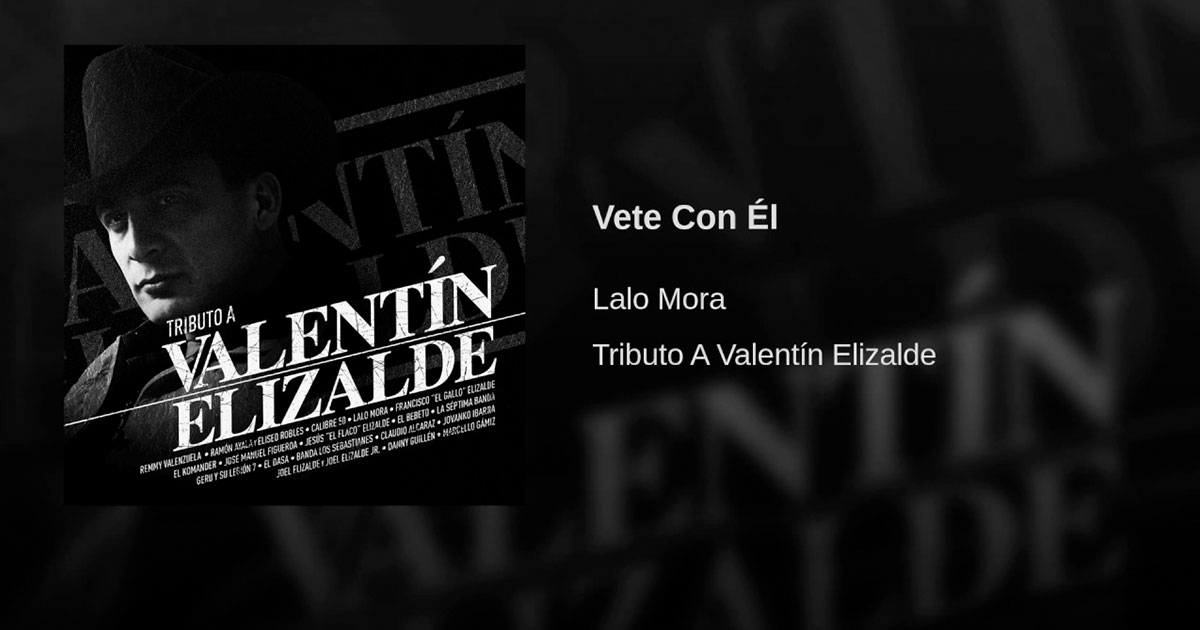 Lalo Mora – Vete Con El (Letra Y Video Oficial)
