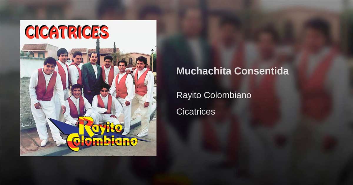 Rayito Colombiano – Muchachita Consentida (Letra Y Video Oficial)