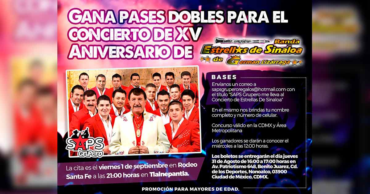 Llévate boletos para el XV Aniversario de Banda Estrellas de Sinaloa