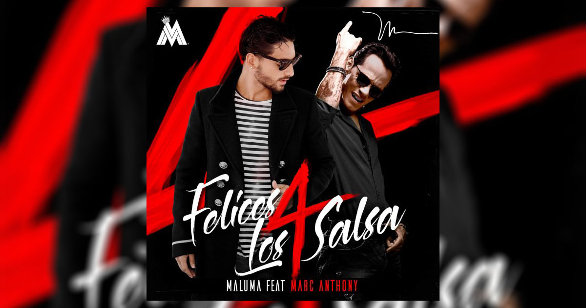Maluma Feat Marc Anthony – Felices Los 4 (letra y video oficial)