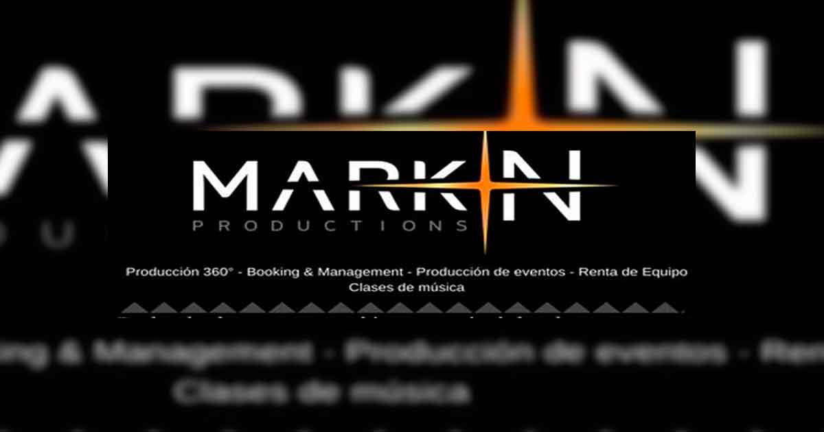 MARKIN PRODUCTIONS te invita a su gran presentación de lanzamiento