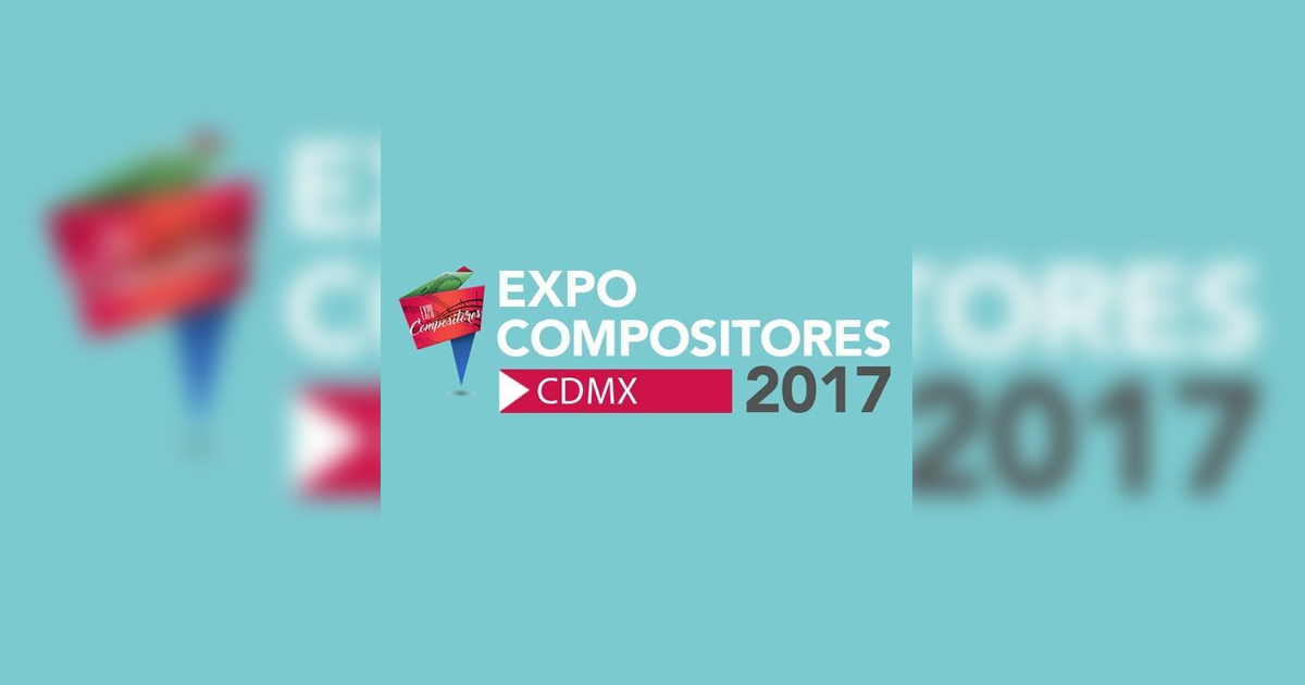 Todo un éxito la Expo Compositores 2017 en la CDMX
