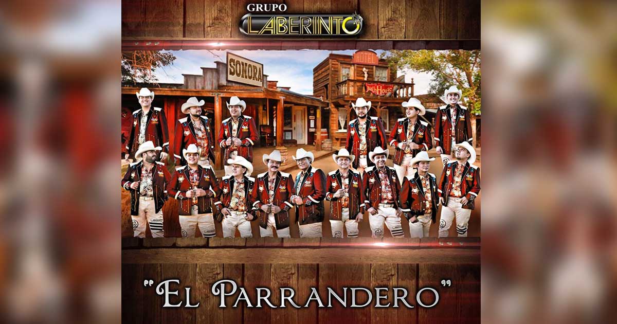 Grupo Laberinto estrena nuevo corte «El Parrandero»