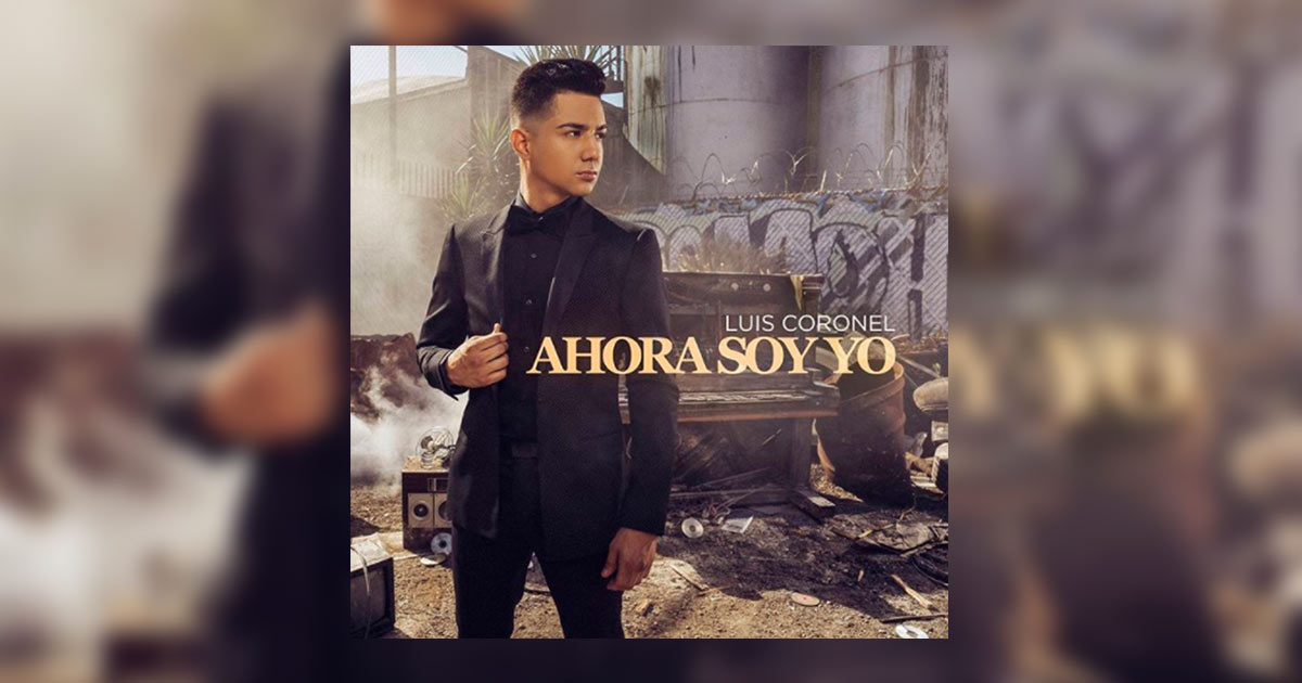 Luis Coronel presenta su nuevo disco «AHORA SOY YO»