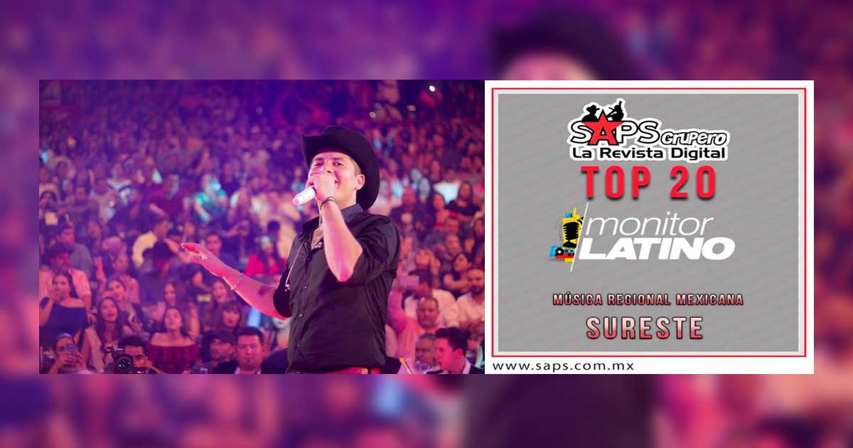 Top de la Música Popular Mexicana en el Sureste por monitorLATINO del 25 de Septiembre al 01 de Octubre de 2017