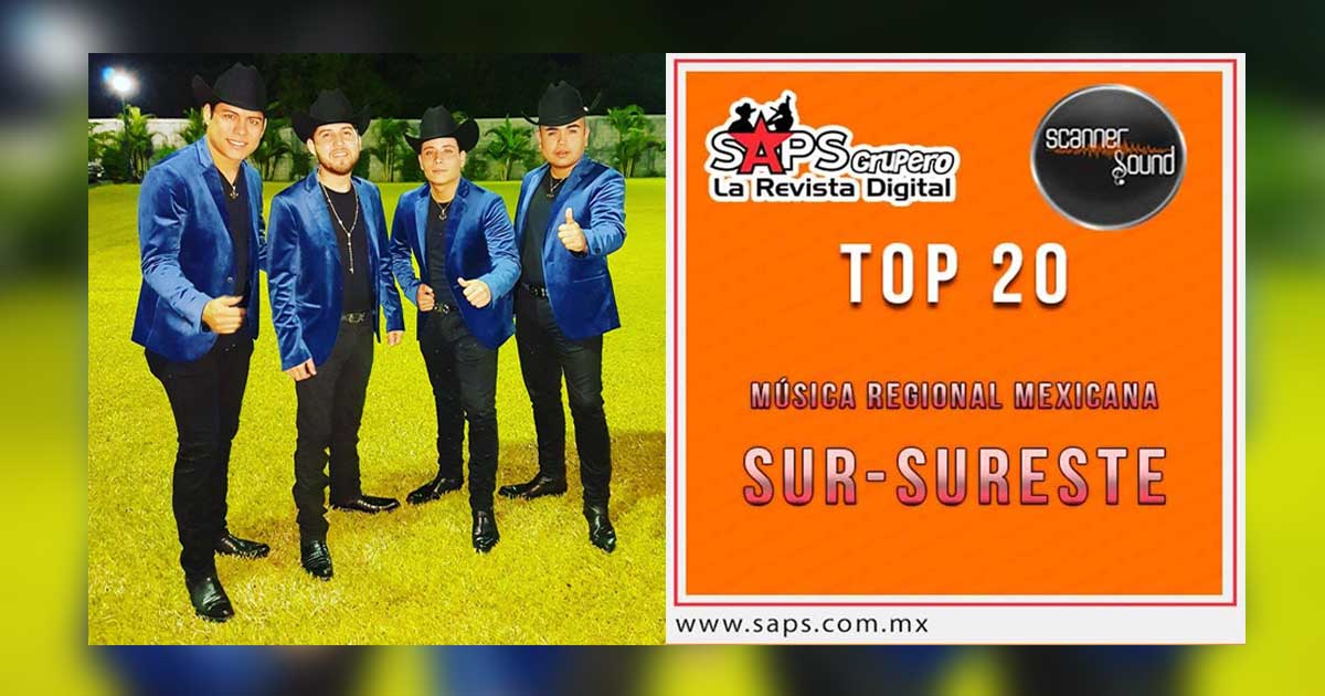 Top 20 de la Música Popular del Sureste de México por Scanner Sound del 16 al 22 de Octubre de 2017
