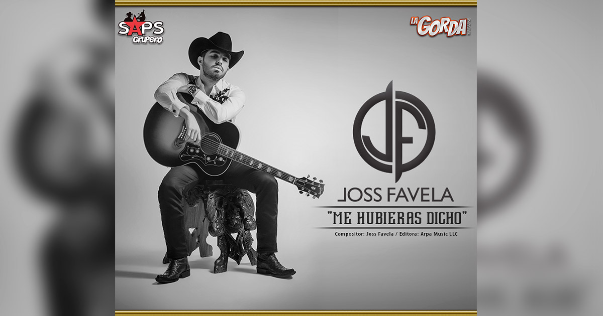Joss Favela canta al desamor con “Me Hubieras Dicho”