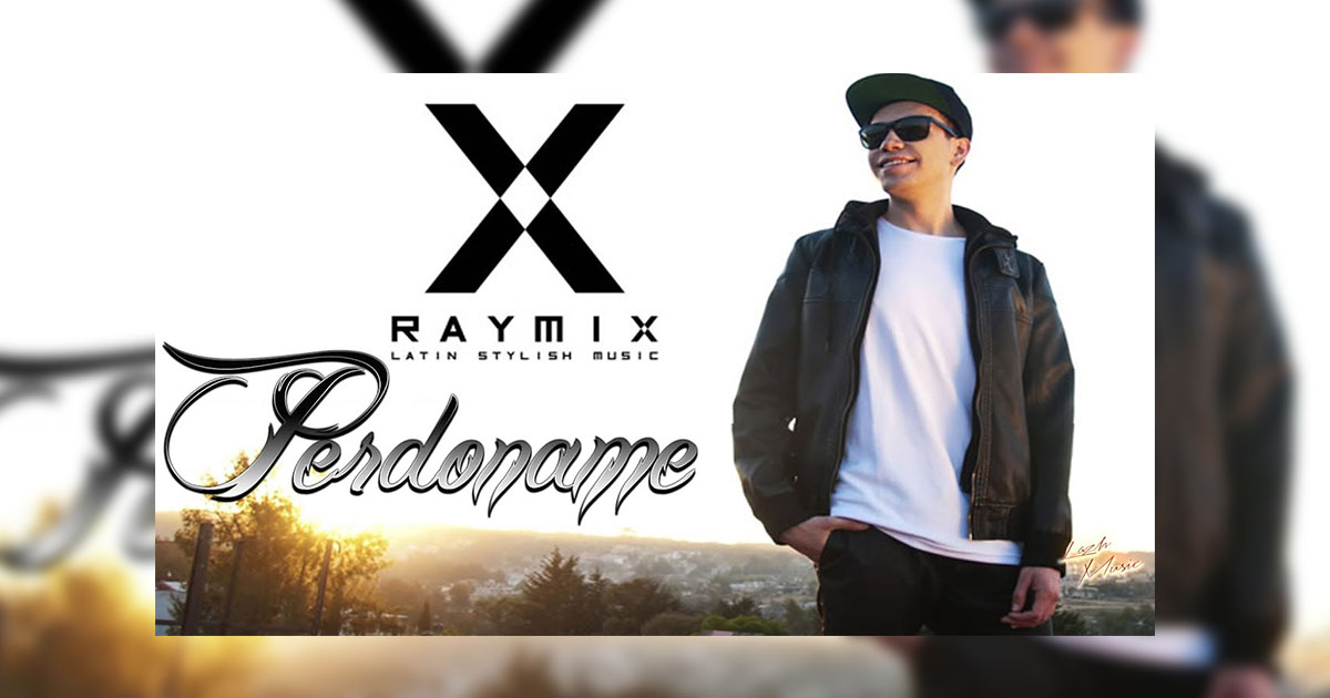 Raymix – Perdóname (Letra y Video)