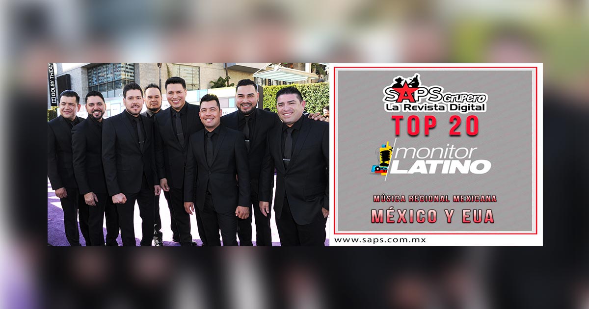 Top 20 de la Música Popular Mexicana en México por MonitorLatino del 01 al 06 de Enero de 2018