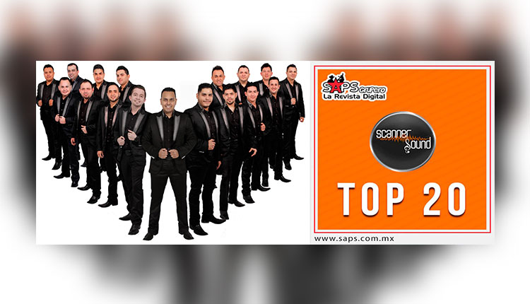 El Top 20 de la Música Regional Mexicana más escuchada en México y Estados Unidos de acuerdo al sistema de monitoreo Scanner Sound.