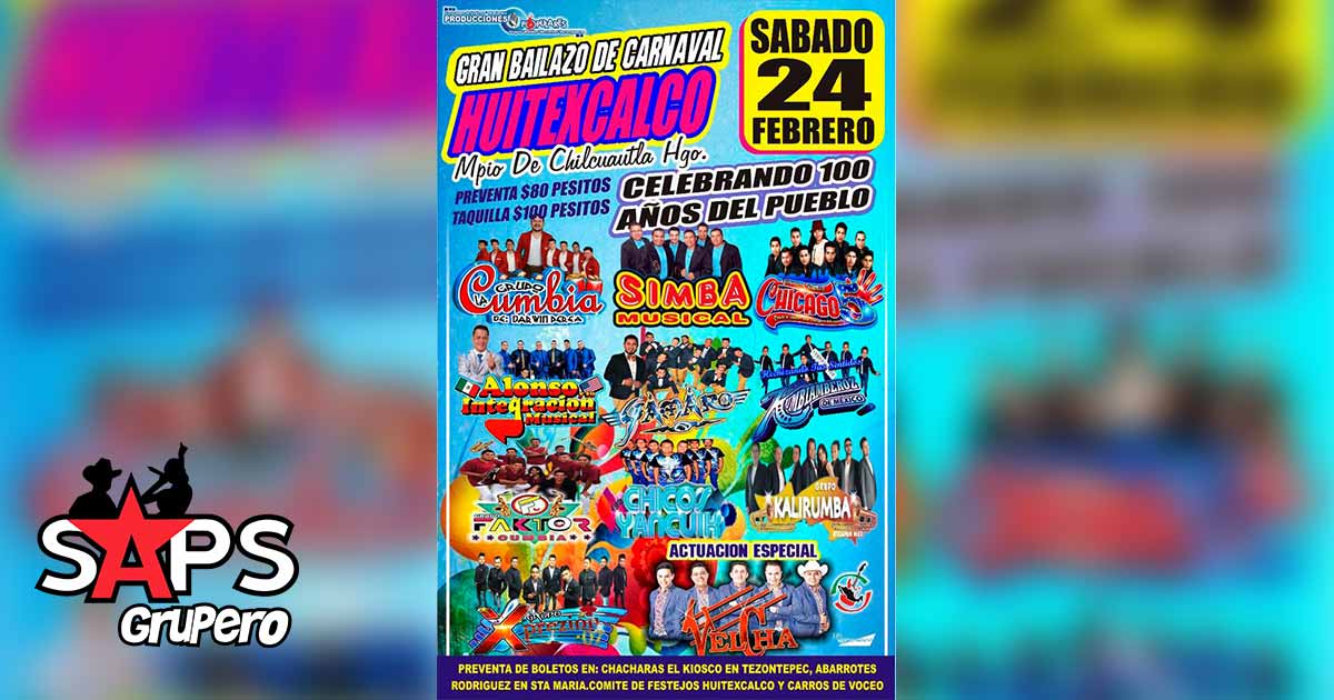 Chicago 5 en el Bailazo de Carnaval Huitexcalco este 24 de Febrero en el Municipio de Chilcuautla, Hidalgo.