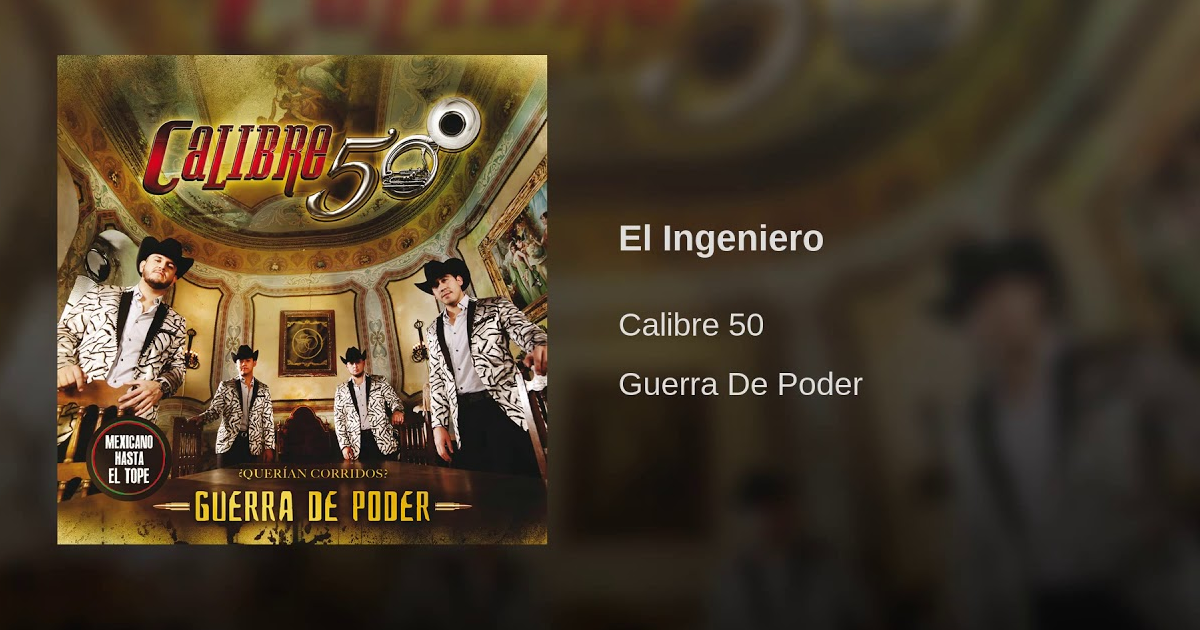 Calibre 50 – El Ingeniero (Letra Y Video Lyric)