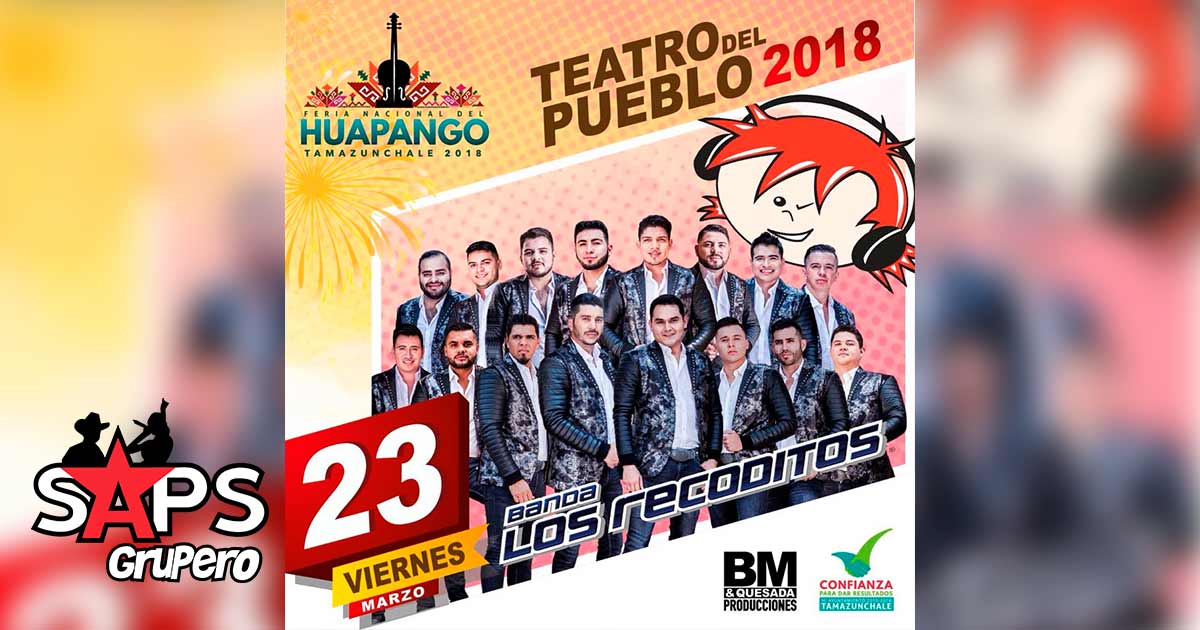 La Feria Nacional Del Huapango presenta a Los Recoditos este 23 de Marzo