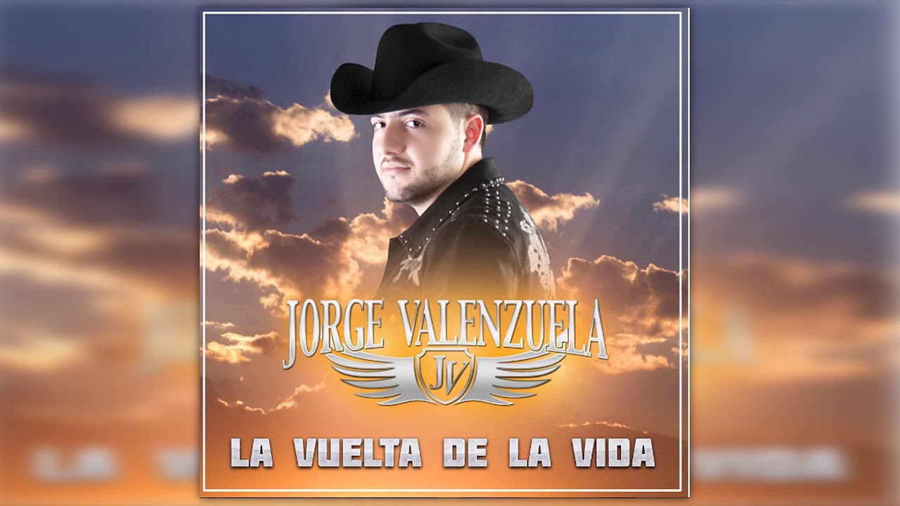 Jorge Valenzuela – La Vuelta De La Vida (Letra y Video Oficial)