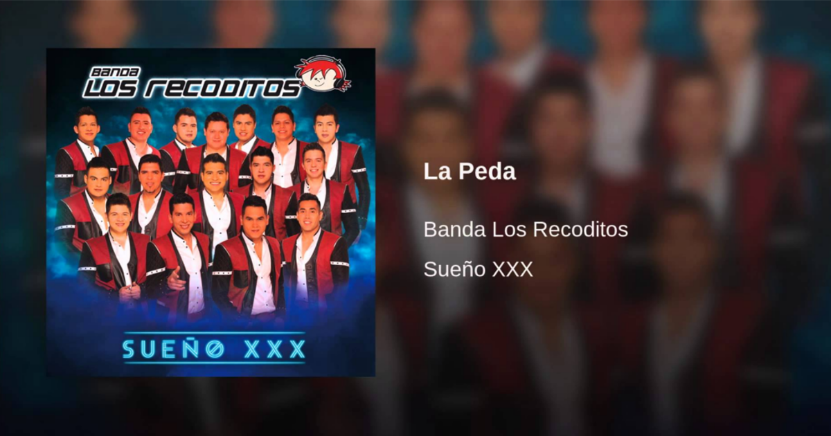 Banda Los Recoditos – La Peda (Letra Y Video Oficial)