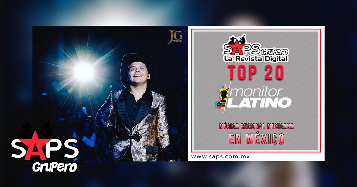 Top 20 de la Música popular en México por MonitorLatino del 05 al 11 de Marzo de 2018