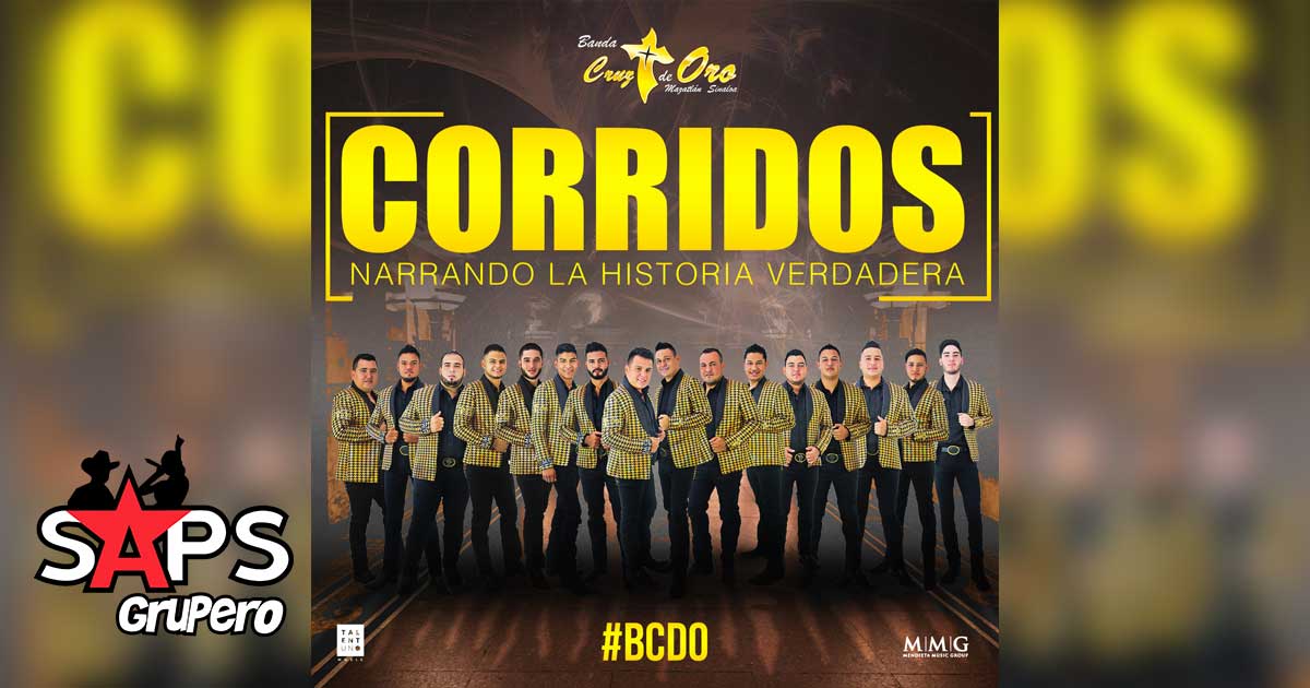 Banda Cruz de Oro presenta «CORRIDOS NARRANDO LA HISTORIA VERDADERA»