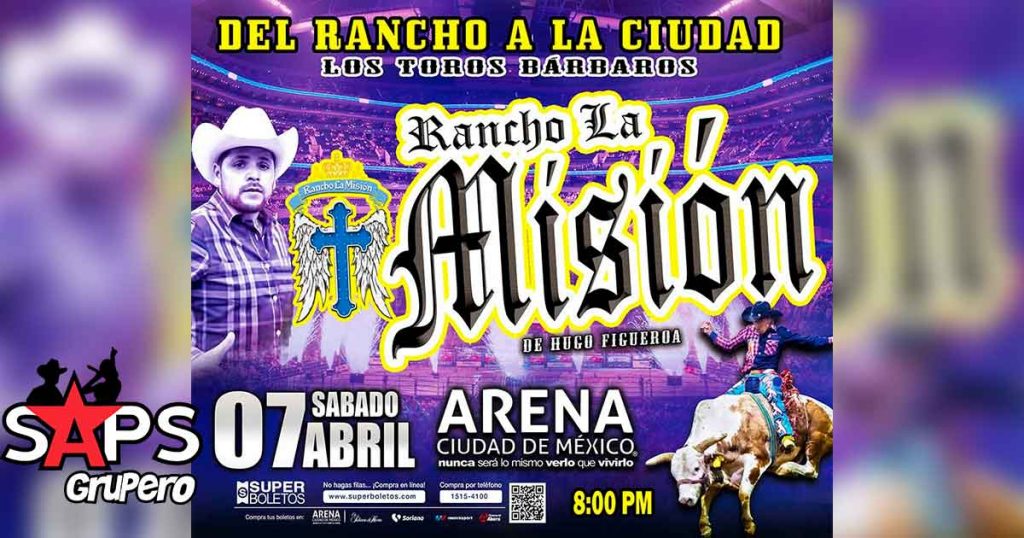 Rancho La Misión de Hugo Figueroa -"DEL RANCHO A LA CIUDAD"