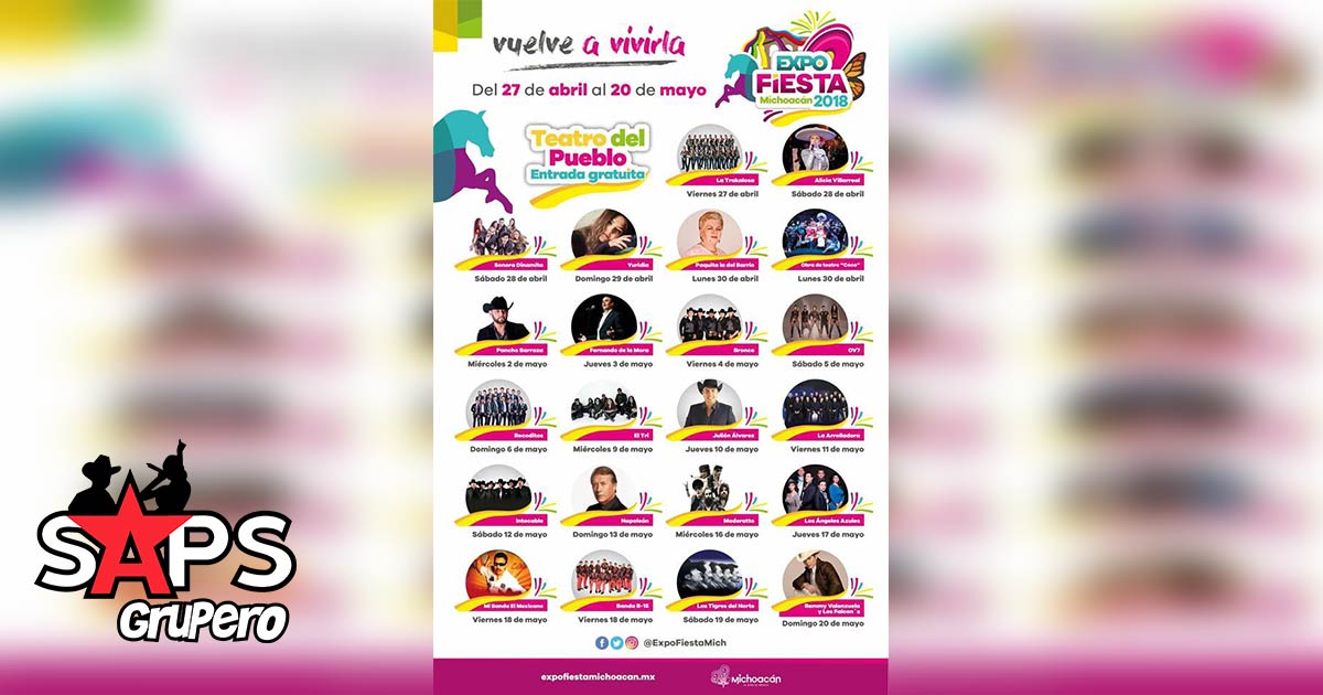 Expo Fiesta Michoacán 2018 ofrece gran cartelera artística del 27 de Abril al 20 de Mayo