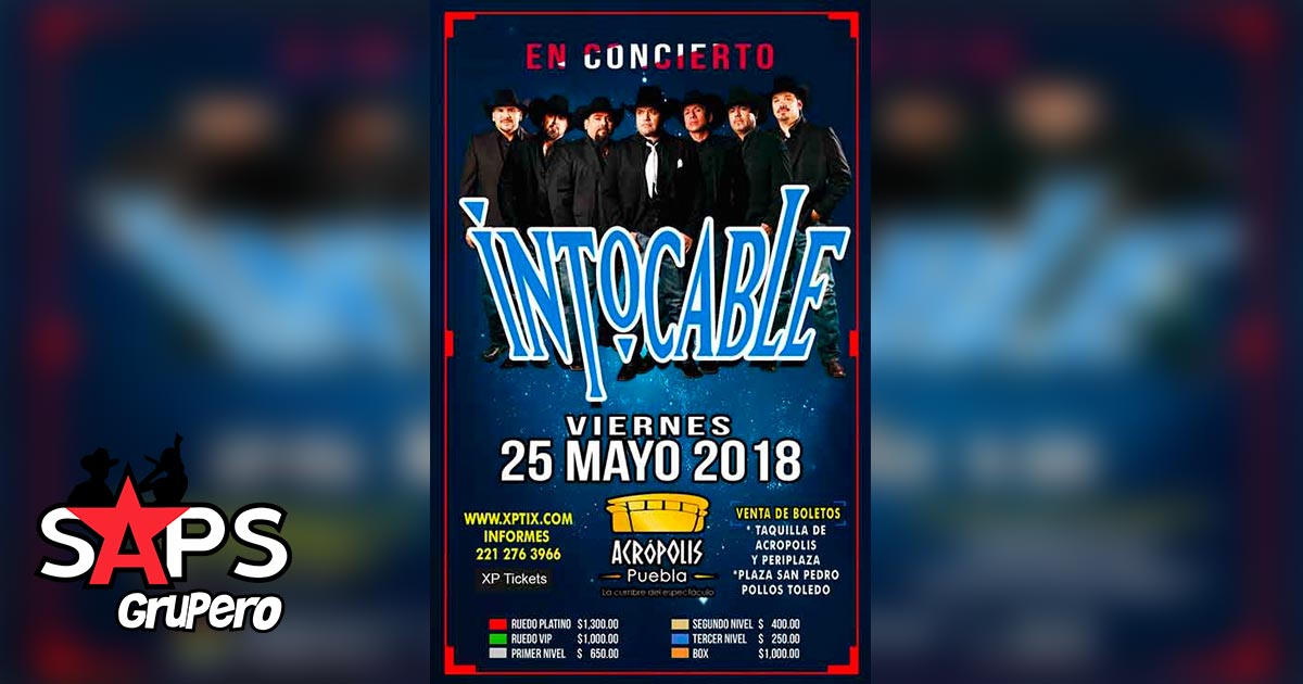 Intocable el próximo 25 de Mayo en Acrópolis Puebla