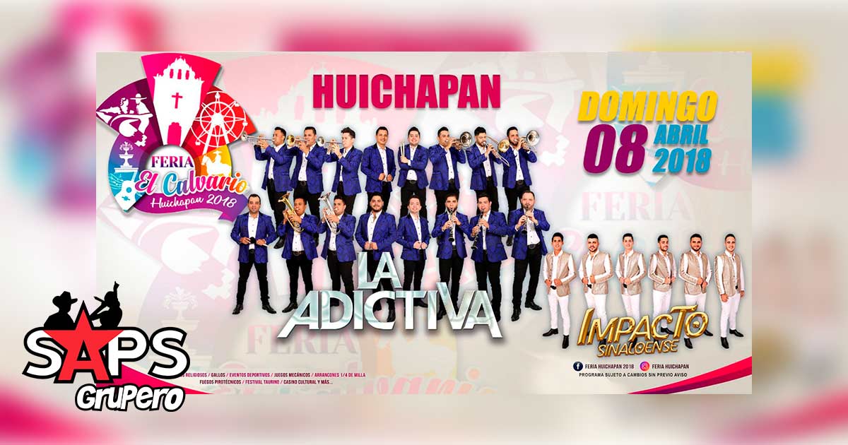La Adictiva San José de Mesillas en Huichapan, Hidalgo este 8 de Abril