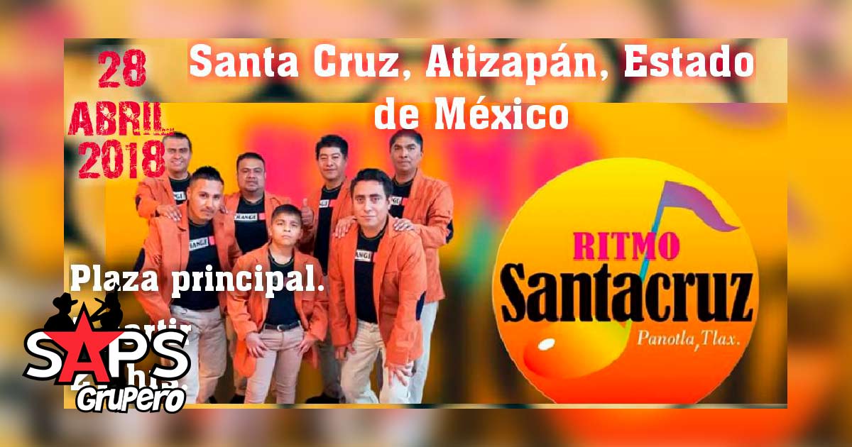 Ritmo SantaCruz este 28 de Abril en Santa Cruz, Atizapán, Estado de México