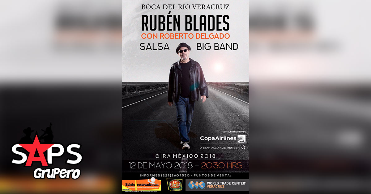 Rubén Blades y la Orquesta Roberto Delgado juntos el 12 de Mayo en Boca Del Río Veracruz