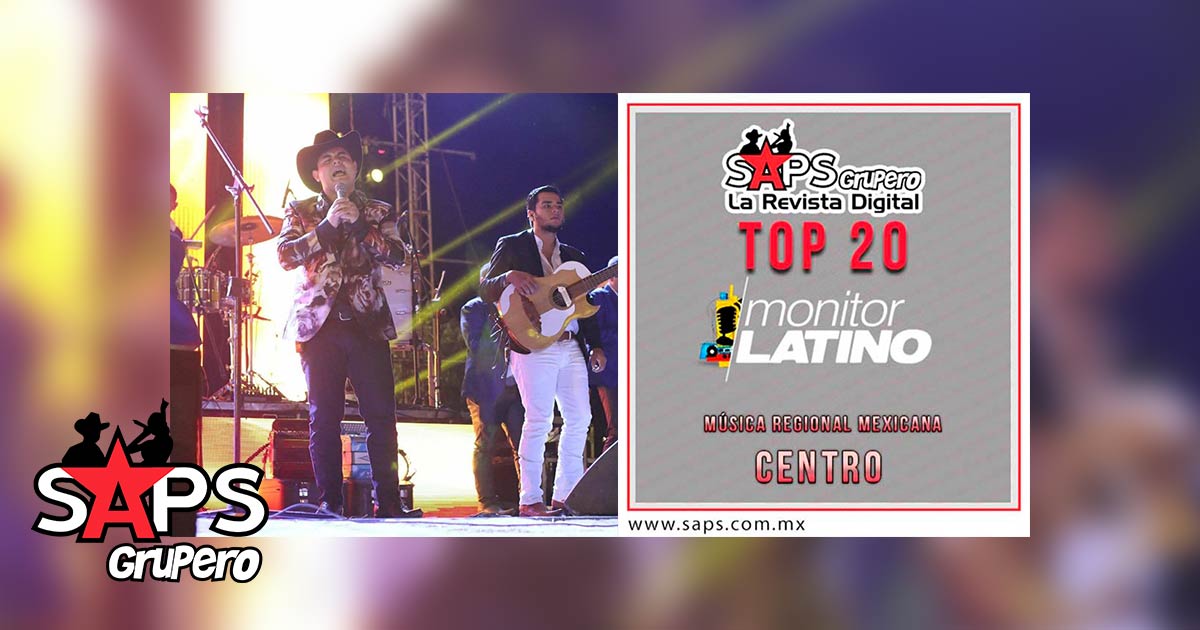 Top 20 de la Música Popular del Centro por MonitorLatino del 26 de Marzo al 01 de Abril de 2018