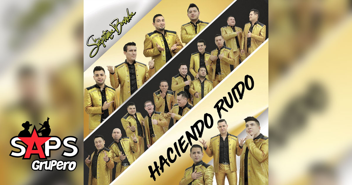 La Séptima Banda continúa imparable «HACIENDO RUIDO» con la gira