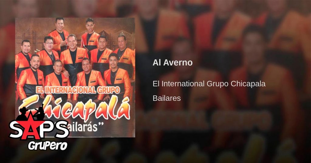 El Internacional Grupo Chicapalá, Al Averno