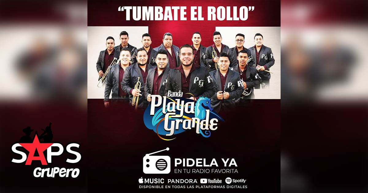 “Túmbate el rollo” Lo nuevo de Banda Playa Grande